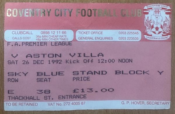 1992/93 ORIGINAL FA PREMIER LEAGUE TICKET COVENTRY CITY V ASTON VILLA (VISITORS END)