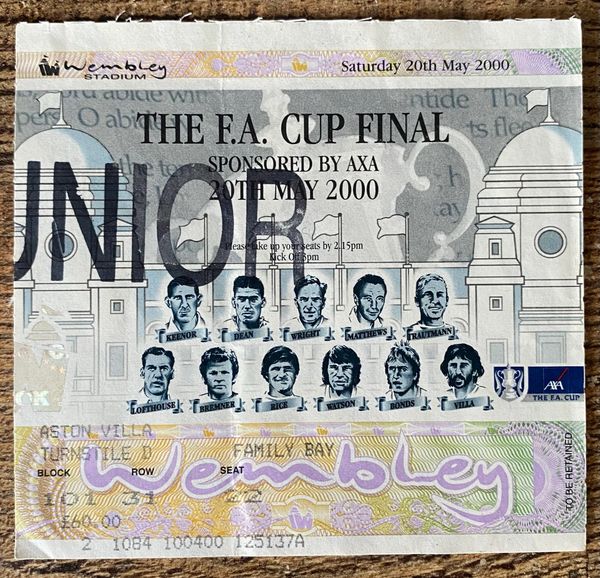 2000 ORIGINAL FA CUP FINAL TICKET ASTON VILLA V CHELSEA 101 31 12 (VILLA ALLOCATION)