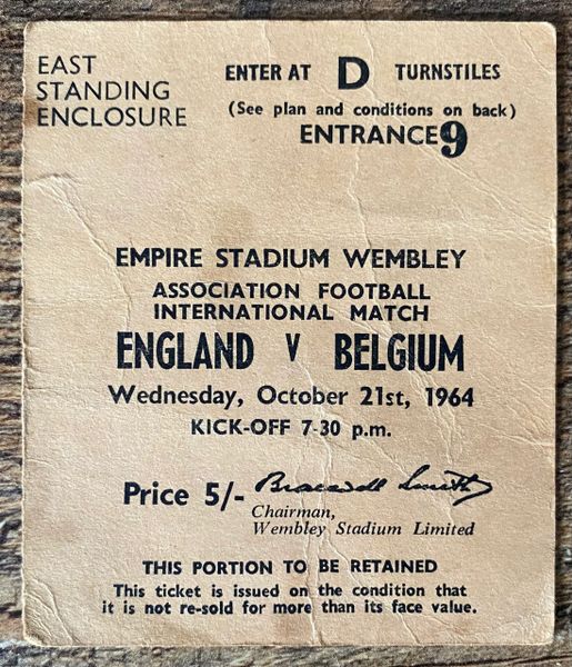 1964 BRITISH INTERNATIONAL TICKET ENGLAND V BELGIUM @WEMBLEY