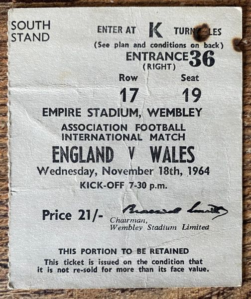 1964 BRITISH HOME INTERNATIONAL CHAMPIONSHIP TICKET ENGLAND V WALES @WEMBLEY