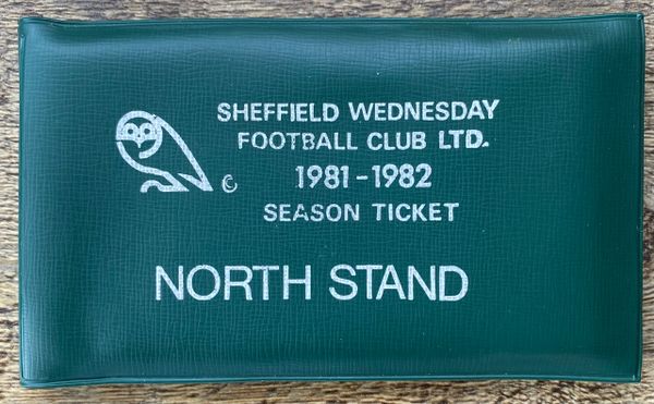 1981/82 ORIGINAL DIVISION TWO SEASON TICKET SHEFFIELD WEDNESDAY