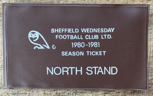 1980/81 ORIGINAL DIVISION TWO SEASON TICKET SHEFFIELD WEDNESDAY