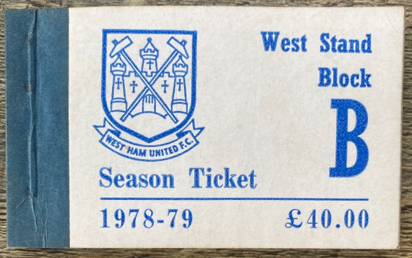 1978/79 ORIGINAL DIVISION TWO UNUSED SEASON TICKET WEST HAM UNITED