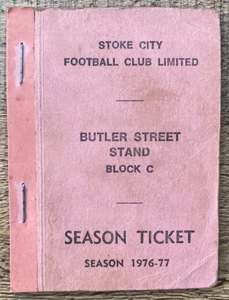 1976/77 ORIGINAL DIVISION ONE SEASON TICKET STOKE CITY