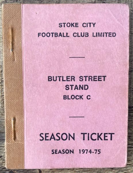 1974/75 ORIGINAL DIVISION ONE SEASON TICKET STOKE CITY