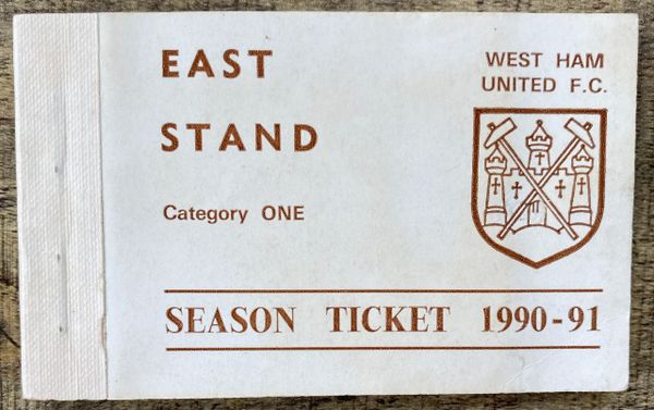 1990/91 ORIGINAL DIVISION TWO SEASON TICKET WEST HAM UNITED