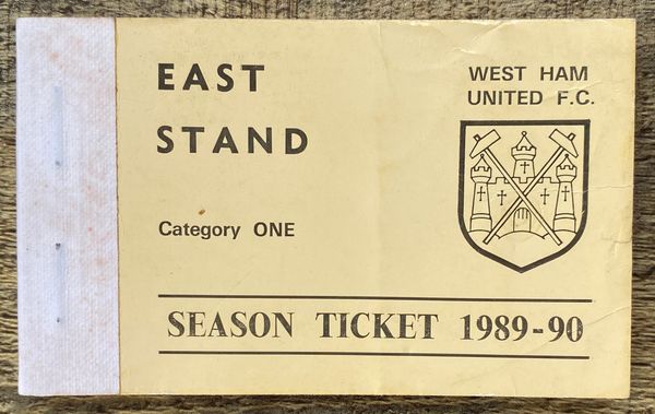 1989/90 ORIGINAL DIVISION TWO SEASON TICKET WEST HAM UNITED