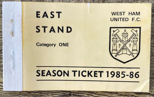 1985/86 ORIGINAL DIVISION ONE SEASON TICKET WEST HAM UNITED