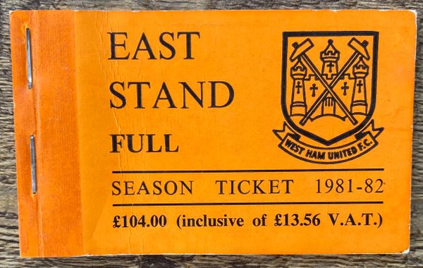 1981/82 ORIGINAL DIVISION ONE SEASON TICKET WEST HAM UNITED