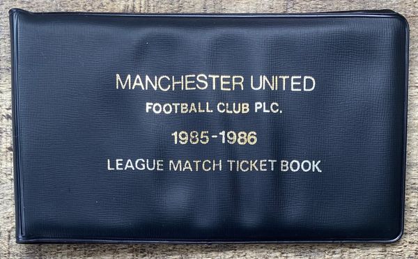 1985/86 ORIGINAL DIVISION ONE SEASON TICKET MANCHESTER UNITED