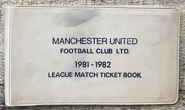 1981/82 ORIGINAL DIVISION ONE SEASON TICKET MANCHESTER UNITED