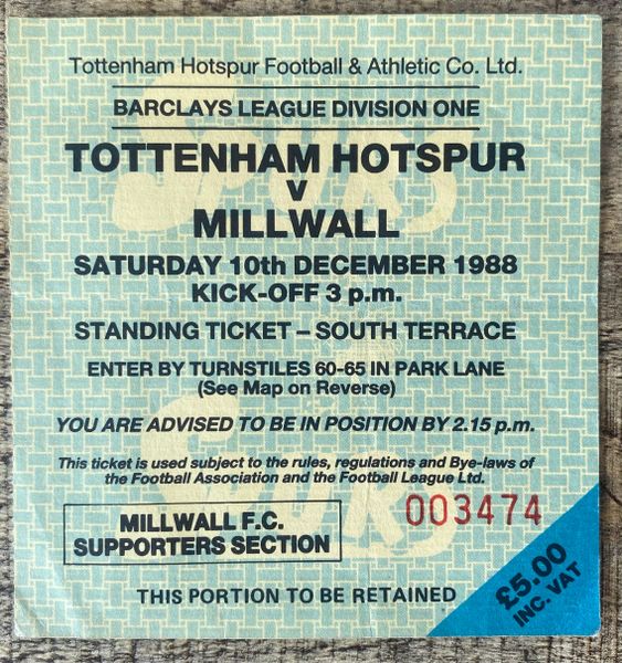 1988/89 ORIGINAL DIVISION ONE TICKET TOTTENHAM HOTSPUR V MILLWALL (MILLWALL ALLOCATION)