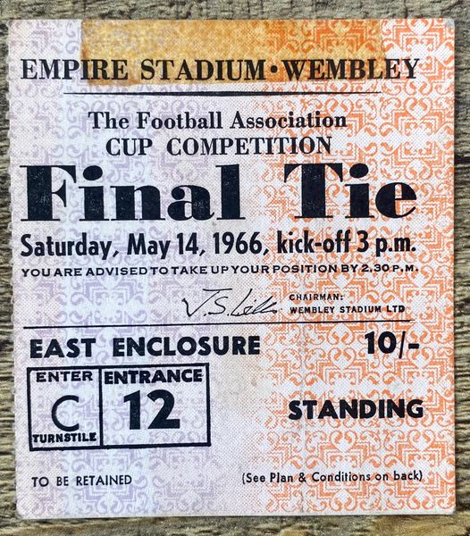 1966 ORIGINAL FA CUP FINAL TICKET EVERTON V SHEFFIELD WEDNESDAY