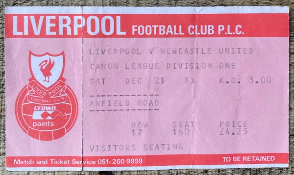 1985/86 ORIGINAL DIVISION ONE TICKET LIVERPOOL V NEWCASTLE UNITED (NUFC ALLOCATION)