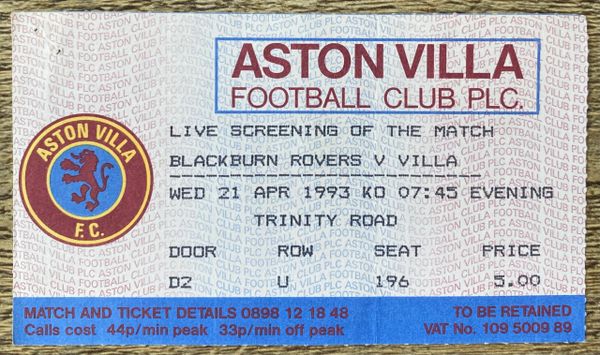 1992/93 ORIGINAL PREMIER LEAGUE LIVE SCREENING TICKET BLACKBURN ROVERS V ASTON VILLA