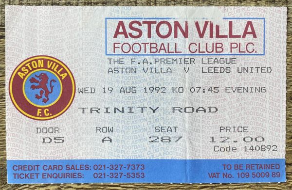 1992/93 ORIGINAL PREMIER LEAGUE TICKET ASTON VILLA V LEEDS UNITED