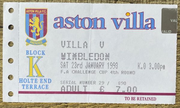 1992/93 ORIGINAL FA CUP 4TH ROUND TICKET ASTON VILLA V WIMBLEDON