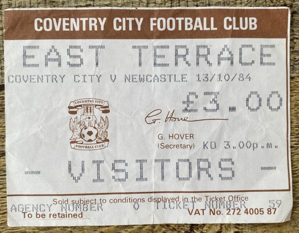 1984/85 ORIGINAL DIVISION ONE TICKET COVENTRY CITY V NEWCASTLE UNITED (NUFC ALLOCATION)