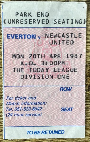 1986/87 ORIGINAL DIVISION ONE TICKET EVERTON V NEWCASTLE UNITED