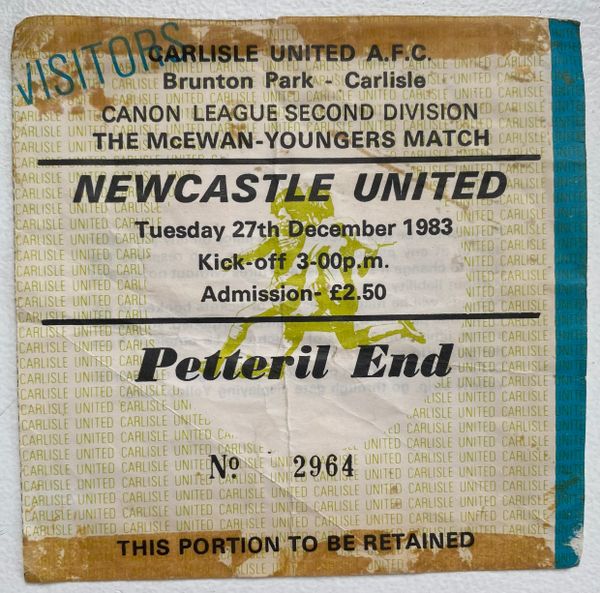 1983/84 ORIGINAL DIVISION TWO TICKET CARLISLE UNITED V NEWCASTLE UNITED (NUFC ALLOCATION)