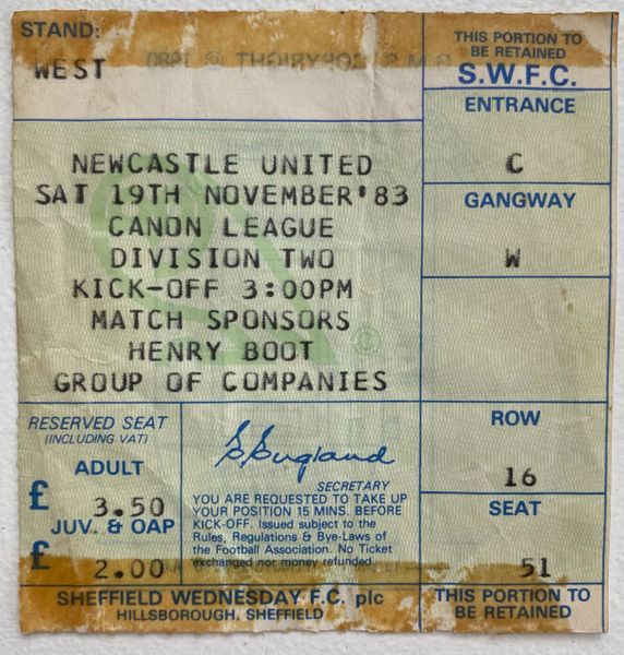 1983/84 ORIGINAL DIVISION TWO TICKET SHEFFIELD WEDNESDAY V NEWCASTLE UNITED (NUFC ALLOCATION)