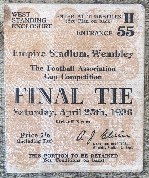 1936 ORIGINAL FA CUP FINAL TICKET ARSENAL V SHEFFIELD UNITED