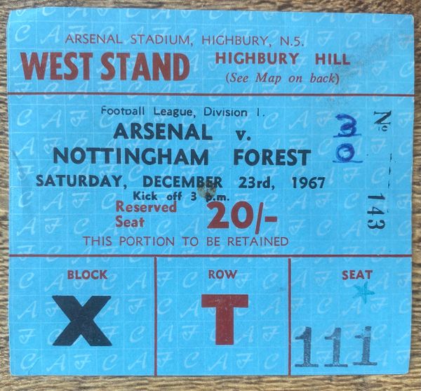 1967/68 ORIGINAL DIVISION ONE TICKET ARSENAL V NOTTINGHAM FOREST