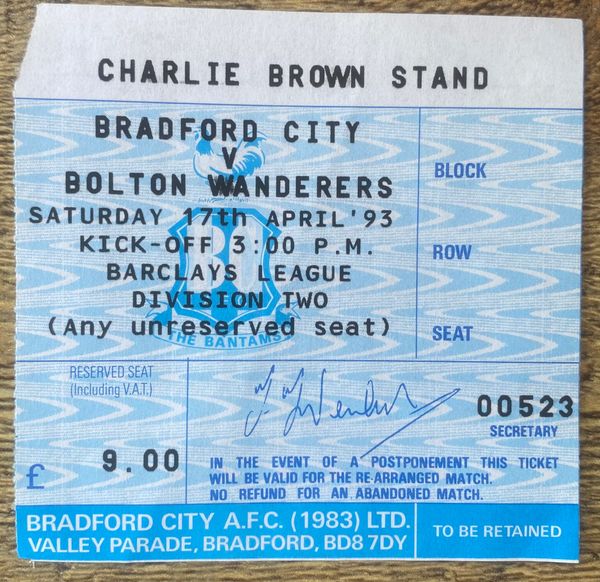 1992/93 ORIGINAL DIVISION TWO TICKET BRADFORD CITY V BOLTON WANDERERS