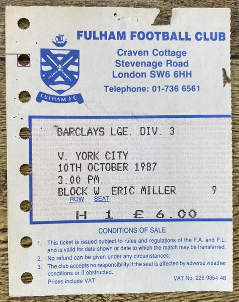 1987/88 ORIGINAL DIVISION THREE TICKET FULHAM V YORK CITY