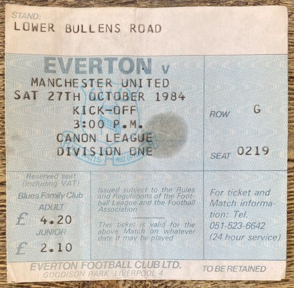 1984/85 ORIGINAL DIVISION ONE TICKET EVERTON V MANCHESTER UNITED