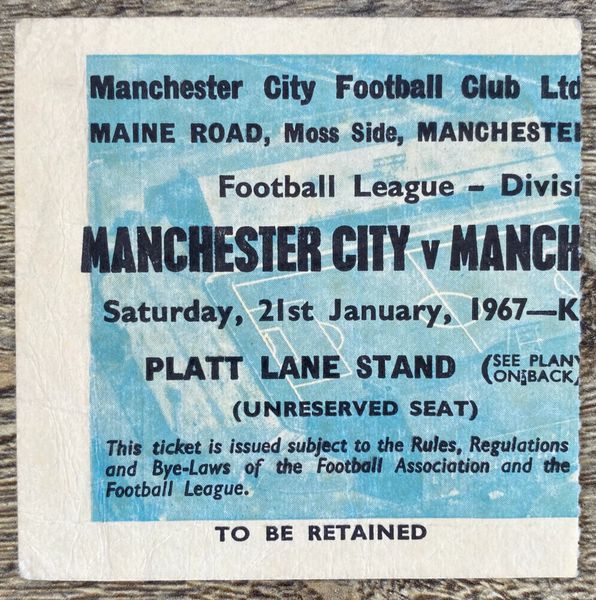 1967/68 ORIGINAL DIVISION ONE TICKET MANCHESTER CITY V MANCHESTER UNITED