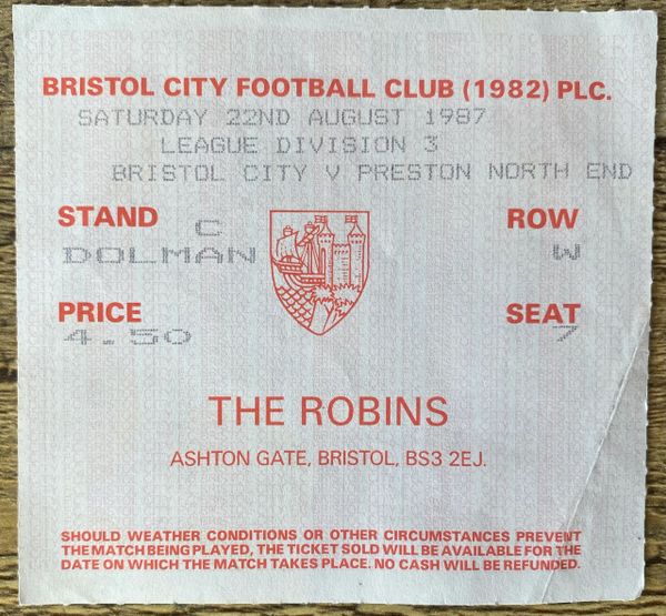 1987/88 ORIGINAL DIVISION THREE TICKET BRISTOL CITY V PRESTON NORTH END