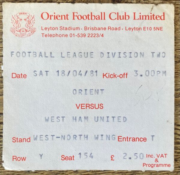 1980/81 ORIGINAL DIVISION TWO TICKET ORIENT V WEST HAM UNITED