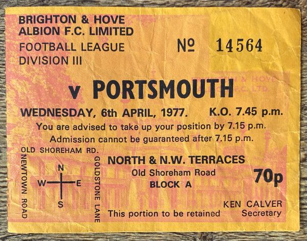 1976/77 ORIGINAL DIVISION THREE TICKET BRIGHTON AND HOVE ALBION V PORTSMOUTH