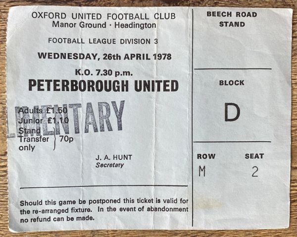 1977/78 ORIGINAL DIVISION THREE TICKET OXFORD UNITED V PETERBOROUGH UNITED