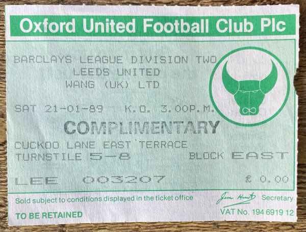 1988/89 ORIGINAL DIVISION TWO TICKET OXFORD UNITED V LEEDS UNITED (LEEDS UTD ALLOCATION)