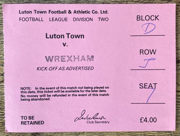 1981/82 ORIGINAL DIVISION TWO TICKET LUTON TOWN V WREXHAM