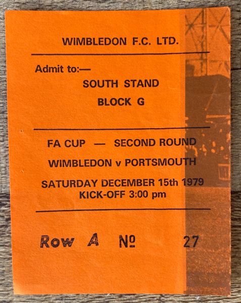 1979/80 ORIGINAL FA CUP 2ND ROUND TICKET WIMBLEDON V PORTSMOUTH