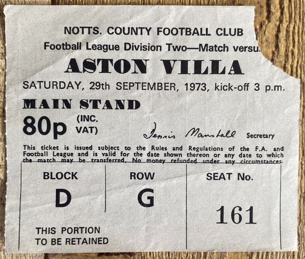 1973/74 ORIGINAL DIVISION TWO TICKET NOTTS COUNTY V ASTON VILLA