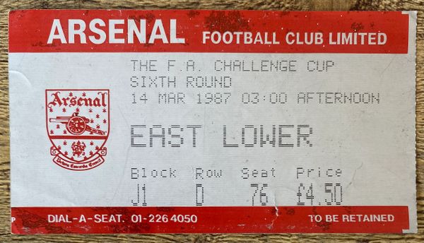 1986/87 ORIGINAL FA CUP 6TH ROUND TICKET ARSENAL V WATFORD