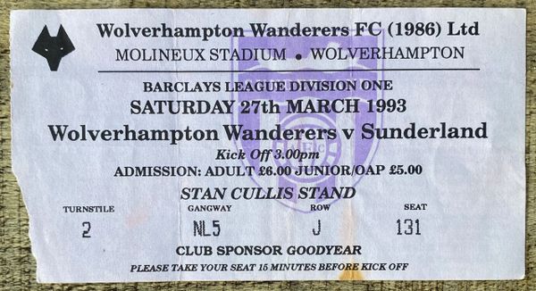 1992/93 ORIGINAL DIVISION ONE TICKET WOLVERHAMPTON WANDERERS V SUNDERLAND