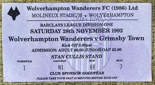 1992/93 ORIGINAL DIVISION ONE TICKET WOLVERHAMPTON WANDERERS V GRIMSBY TOWN