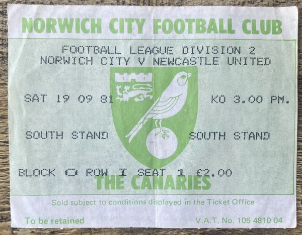 1981/82 ORIGINAL DIVISION TWO TICKET NORWICH CITY V NEWCASTLE UNITED