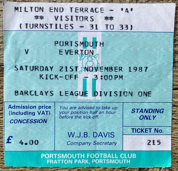 1987/88 ORIGINAL DIVISION ONE TICKET PORTSMOUTH V EVERTON (VISITORS END)