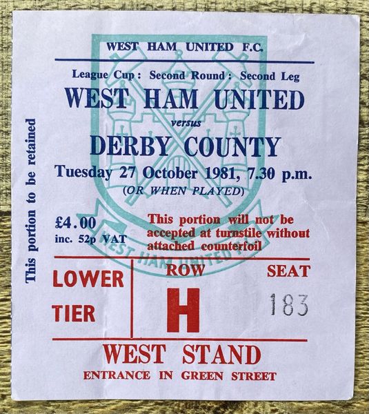 1981/82 ORIGINAL LEAGUE CUP 2ND ROUND 2ND LEG TICKET WEST HAM UNITED V DERBY COUNTY