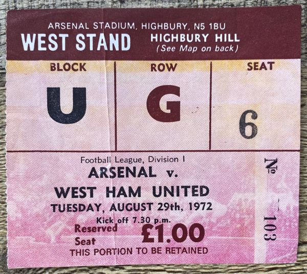 1972/73 ORIGINAL DIVISION ONE TICKET ARSENAL V WEST HAM UNITED