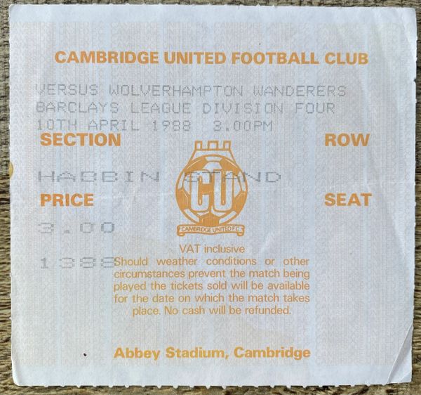 1987/88 ORIGINAL DIVISION FOUR TICKET CAMBRIDGE UNITED V WOLVERHAMPTON WANDERERS