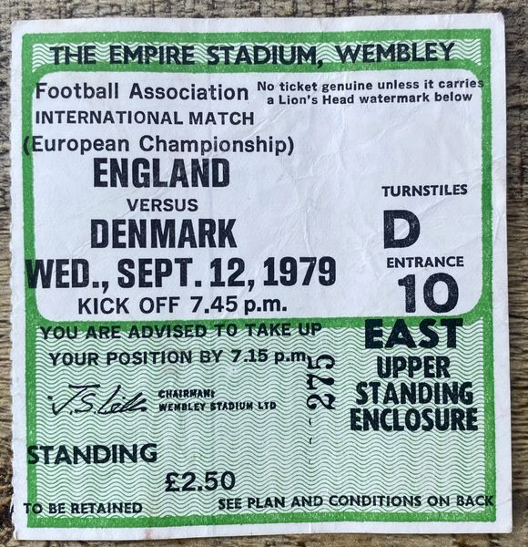 1979 ORIGINAL EUROPEAN CHAMPIONSHIP QUALIFYING TICKET ENGLAND V DENMARK @WEMBLEY