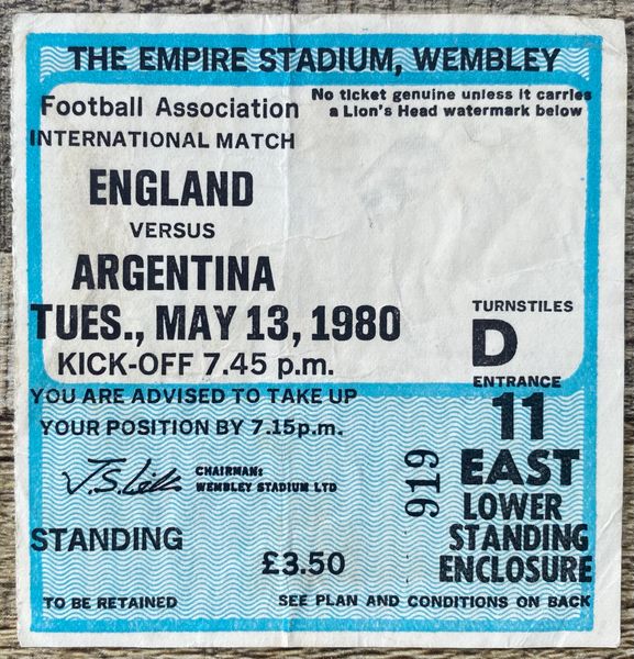 1980 ORIGINAL INTERNATIONAL TICKET ENGLAND V ARGENTINA @WEMBLEY
