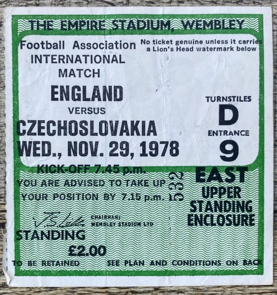 1978 ORIGINAL INTERNATIONAL TICKET ENGLAND V CZECHOSLOVAKIA @WEMBLEY